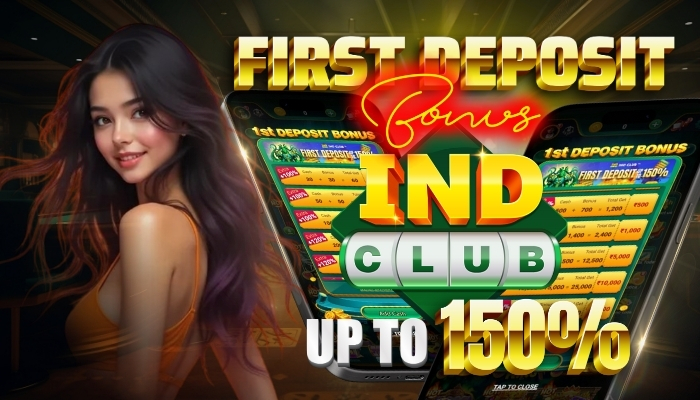 Start Your Gaming Journey with IND CLUB First Deposit Bonus – Win Real Cash from the Start!